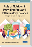 Role of Nutrition in Providing Pro-/Anti-Inflammatory Balance