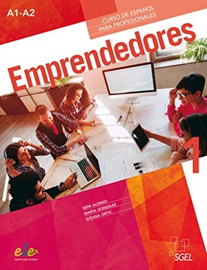 Alonso, Geni / González, Marta et al. Emprendedores 1 - Curso de español para profesionales / Kurs- und Arbeitsbuch. Hueber Verlag GmbH, 2020.