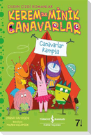 Kerem Ile Minik Canavarlar - Canavarlar Kampta