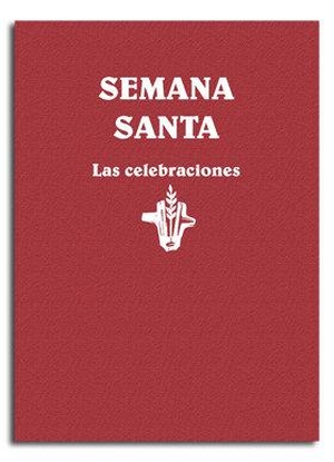 Lligadas, Josep / Xavier Aymerich Minyarro. Semana Santa : las celebraciones. Centre de Pastoral Litúrgica, 2015.