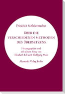 Über die verschiedenen Methoden des Übersetzens