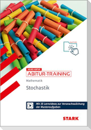 STARK Mathematik - Abitur-Training - Stochastik