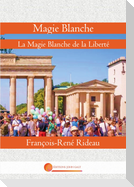 Magie Blanche