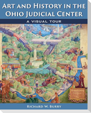 Art and History in the Ohio Judicial Center