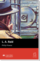L. A. Raid