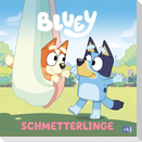 BLUEY - Schmetterlinge
