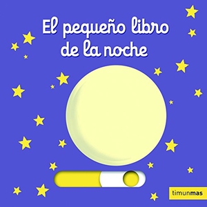 Choux, Nathalie. El pequeño libro de la noche. Editorial Planeta, S.A., 2014.