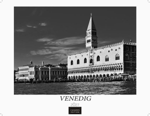 Venedig Kalender 2027 schwarz weiss - Wandkalender | Fotokalender Italien 42x55 - mit malerischen Fotos von Venedig , Italien. Casares Fine Art Edition, 2026.