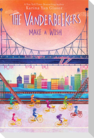 The Vanderbeekers Make a Wish
