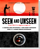 Seen and Unseen