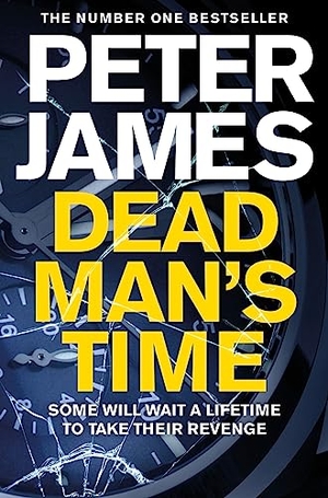 James, Peter. Dead Man's Time. Macmillan Publishers Int Ltd - MDL, 2019.