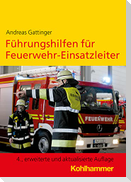 Führungshilfen für Feuerwehr-Einsatzleiter
