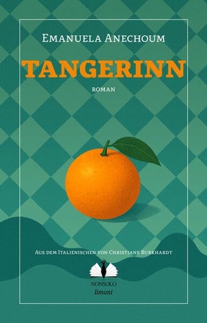 Anechoum, Emanuela. Tangerinn. nonsolo Verlag UG, 2026.