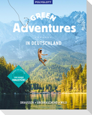 Green Adventures in Deutschland