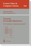 Towards Evolvable Hardware