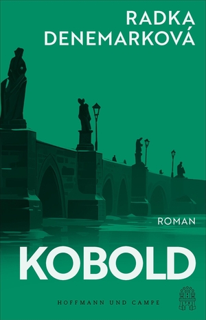 Denemarková, Radka. Kobold - Roman. Hoffmann und Campe Verlag, 2026.