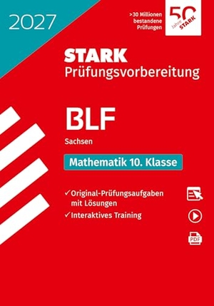 STARK Mathematik 10. Klasse - BLF Gymnasium 2027 Sachsen - Prüfungsvorbereitung. Stark Verlag GmbH, 2026.