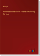 Album des literarischen Vereins in Nürnberg für 1844