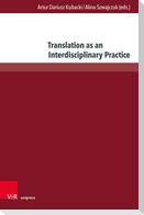 Translation as an Interdisciplinary Practice