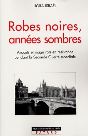 Israel-L. Robes noires, années sombres. Fayard-France, 2018.