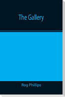 The Gallery