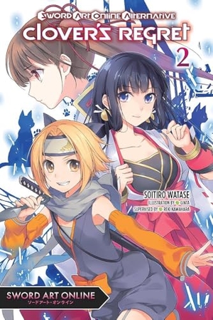 Ginta, Ginta / Kawahara, Reki et al. Sword Art Online Alternative Clover's Regret, Vol. 2 (light novel). Little, Brown & Company, 2024.