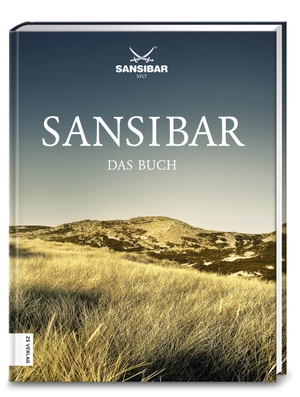 Seckler, Herbert / Inga Griese. Sansibar - das Buch. ZS Verlag, 2019.