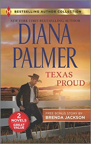 Palmer, Diana / Brenda Jackson. Texas Proud & Irresistible Forces. Harlequin, 2023.