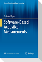 Software-Based Acoustical Measurements