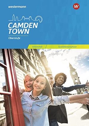 Reuter, Christoph / Schnoor, Mirja et al. Camden Town Oberstufe. Arbeitsheft für die Qualifikationsphase. Allgemeine Ausgabe und Ausgabe Niedersachsen - Sekundarstufe 2. Diesterweg Moritz, 2022.