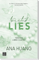Twisted Lies: Él Hará Lo Que Sea Para Tenerla... Incluso Mentir