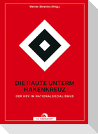 Die Raute unterm Hakenkreuz