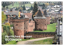 Herrliches Hessen - Büdingen (Wandkalender 2025 DIN A4 quer), CALVENDO Monatskalender