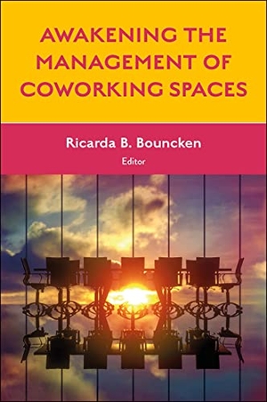 Bouncken, Ricarda B. (Hrsg.). Awakening the Management of Coworking Spaces. Emerald Publishing Limited, 2023.
