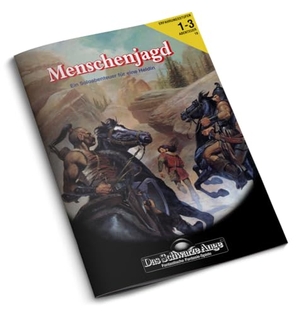 Michaelis, Andreas / Gerd Böder. DSA2 - Menschenjagd (remastered). Ulisses Spiel & Medien, 2026.