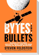 Bytes and Bullets
