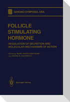 Follicle Stimulating Hormone