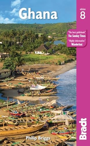 Briggs, Philip. Ghana. Bradt/Sawday/Wh, 2019.