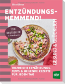 Entzündungshemmend!