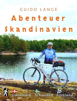 Lange, Guido. Abenteuer Skandinavien - Dänemark, Schweden, Finnland mit dem Rennrad. Ampel Publishing, 2025.