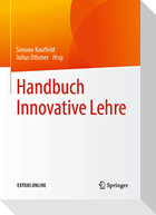Handbuch Innovative Lehre