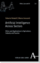Artificial Intelligence Across Sectors