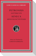 Satyricon. Apocolocyntosis