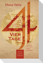 Vier Tage