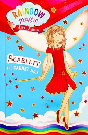 Meadows, Daisy. Rainbow Magic Jewel Fairies #2: Scarlett the Garnet Fairy. Silver Dolphin Books, 2025.