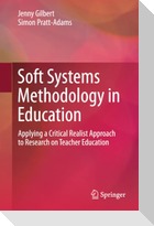 Soft Systems Methodology in Education