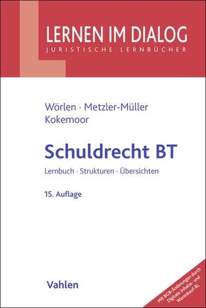 Wörlen, Rainer / Metzler-Müller, Karin et al. Schuldrecht BT - Lernbuch, Fälle, Übersichten. Vahlen Franz GmbH, 2026.