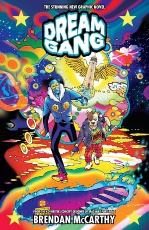 Mccarthy, Brendan. Dream Gang. Dark Horse Comics, 2016.