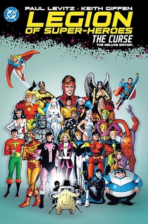 Swan, Curtis / Paul Levitz. Legion of Super-Heroes: The Curse: The Deluxe Edition. DC Comics, 2025.