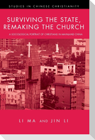 Surviving the State, Remaking the Church